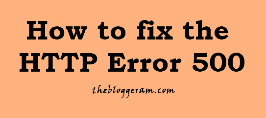 How to fix the HTTP Error 500